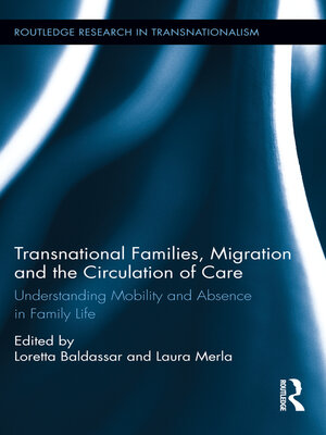 cover image of Transnational Families, Migration and the Circulation of Care